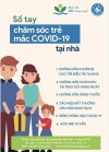 Những điều cần biết khi chăm sóc trẻ bị mắc Covid-19!